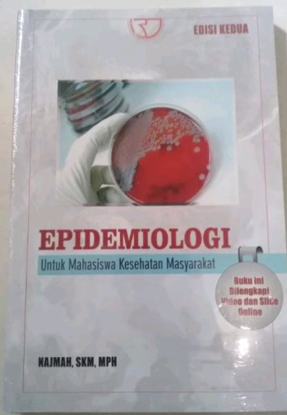 Epidemiologi: untuk Mahasiswa Kesehatan Masyarakat
