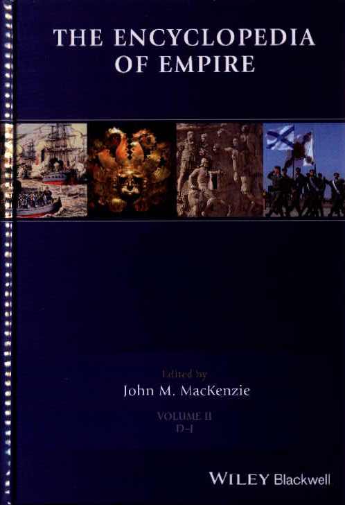 The Encyclopedia of Empire. Volume II D-J