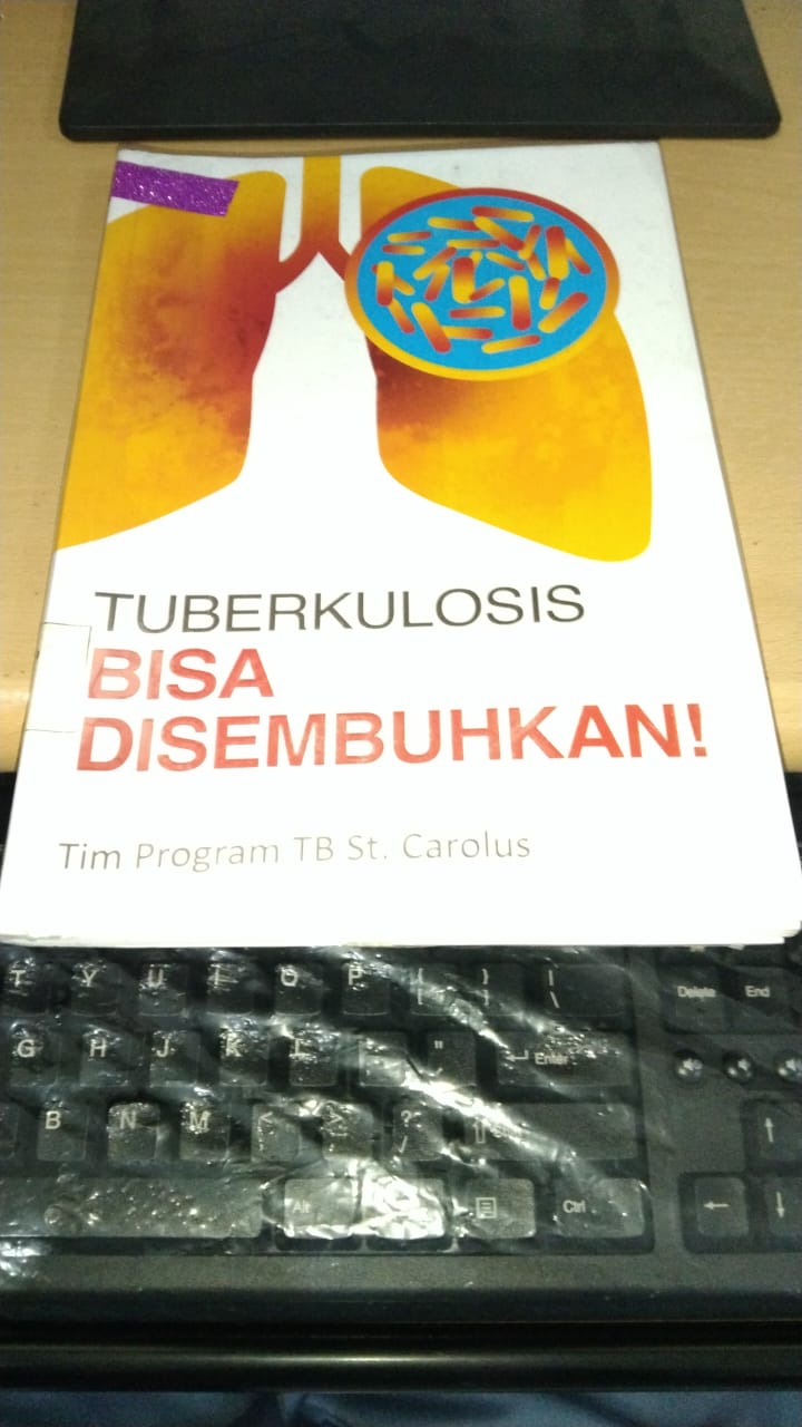 Tuberkulosis Bisa Disembuhkan