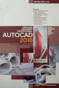 Menjadi Desainer Profesional AutoCAD 2018