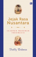Jejak Rasa Nusantara: Sejarah Makanan Indonesia