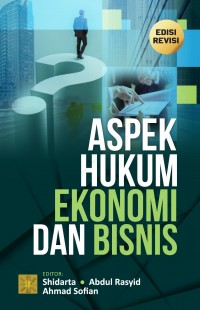 ASPEK HUKUM EKONOMI DAN BISNIS