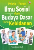 Pokok-Pokok Ilmu Sosial dan Budaya Dasar Pada Kebidanan