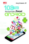 108 Tips Mengoptimalkan Ponsel Andriod