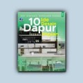 10 Ide Desain Dapur Impian