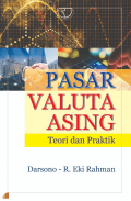 Pasar Valuta Asing: Teori Dan Praktik