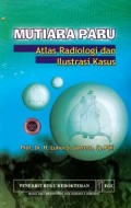 Mutiara paru:Atlas radiologi dan ilustrasi kasus