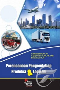 Perencanaan Pengendalian Produksi & Logistik