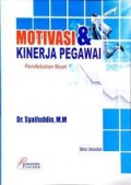 Motivasi dan Kinerja Pegawai