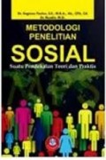 Metodologi Penelitian Sosial: Suatu Pendekatan Teori dan Praktis