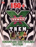150+ Hewan X-trem Kemampuan dan Perilaku Ekstrem
