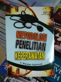 Metodologi Penelitian Keperawatan