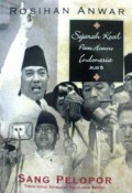 Sejarah kecil (Petite Histoire) Indonesia. Jil. 5:  Pelopor Tokoh - Tokoh Sepanjang Perjalanan Bangsa