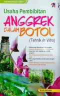 Usaha Pembibitan Anggrek dalam Botol (Tehnik in Vitro)