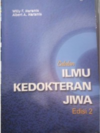 Catatan ilmu kedokteran jiwa edisi 2