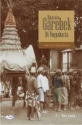 Upacara Garebek di Yogyakarta Arti dan Sejarahnya