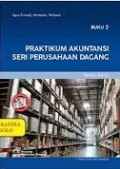 Praktikum Akuntansi Seri Perusahaan Dagang (Buku 2) - Kertas Kerja