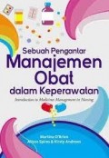 Sebuah Pengantar Manajemen Obat Dalam Keperawatan