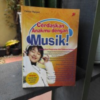 Cerdaskan Anakmu dengan Musik!