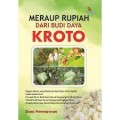Meraup Rupiah dari Budi Daya Kroto