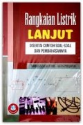 Rangkaian Listrik :Lanjut  ( Disertai Contoh Soal-Soal dan Pembahasannya )
