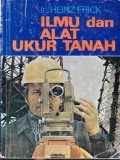 Ilmu dan Alat Ukur Tanah: Alat Penyipat Datar, Alat Ukur Sudut, Pengukur Jarak Dan Triangulasi Sederhana