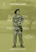Di Belanda Tak Seorang Pun Mempercayai Saya