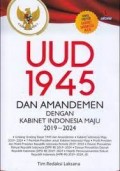 UUD 1945 dan Amandemen dengan Kabinet Indonesia Maju 2019-2024