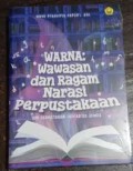Warna: Wawasan Dan Ragam Narasi Perpustakaan