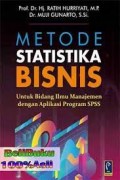 Metode Statistika Bisnis: Untuk Bidang Ilmu Manajemen Dengan Aplikasi Program SPSS