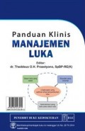 Panduan Klinis Manajemen Luka