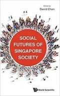 Social Futures of Singapore Society