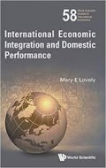 International Economic Integration and Domestic Performance