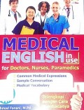Medical english in use for doctors, nurses, paramedics