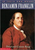 Benjamin Franklin:In Their Own Words