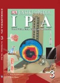 Ensiklopedia Ipa : Visual Fisika, Kimia, Biologi, dan Matematika  3