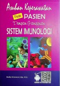 Asuhan Keperawatan pada Pasien dengan Gangguan Sistem Imunologi
