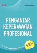 Pengantar Keperawatan Profesional