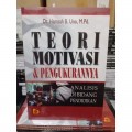 Teori Motivasi dan Pengukurannya: Analisis di Bidang Pendidikan