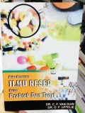 Buku penuntun ilmu resep:dalam praktek dan teori