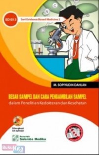 Besar Sampel dan Cara Pengambilan Sampel dalam Penelitian Kedokteran dan Kesehatan