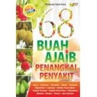 68 Buah Ajaib Penangkal Penyakit