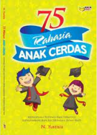 75 Rahasia Anak Cerdas
