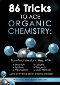 86 Tricks To Ace Organic Chemistry