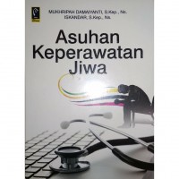 Asuhan Keperawatan Jiwa