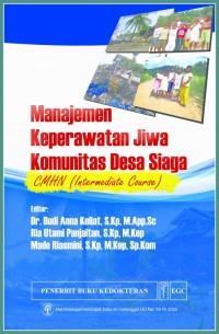 Manajemen Keperawatan Jiwa Komunitas Desa Siaga : CMHN (Intermediate course)