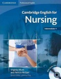 Cambridge English for Nursing Intermediate Plus