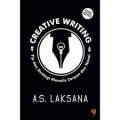 Creative Writing:Tip dan Strategi Menulis Cerpen dan Novel