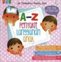 A-Z Penyakit Langganan Anak