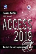Kupas Tuntas Microsoft Access 2019
